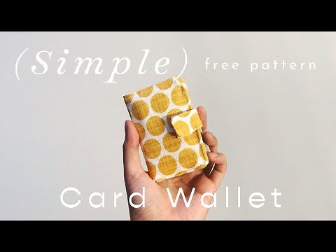 FREE Simple Card Wallet Pattern - DIY Sewing Tutorial