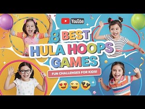 8 Best Hula Hoops games for kids| Hula Hoops Challenge for Kids!