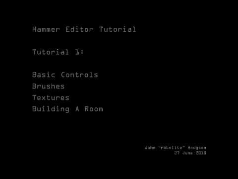 Hammer Editor Tutorial 1.1 (Basic Controls, Block Tool)