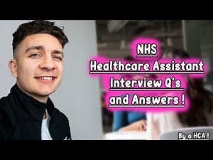 NHS Healthcare Assistant Interview Questions and Answers !