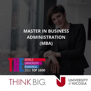 5.3K views · 164 reactions | Earn a world-class MBA at the largest university in Cyprus by number of students. Top 301-400 in the World & Top 100 in the EU for Business and Economics (THE World University Rankings). Ranked in Top 1000 Universities Globally (THE 2021) World University Rankings. Academic year begins: September 27! University of Nicosia | THINK BIG. | University of Nicosia | Facebook