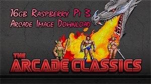 16gb Arcade Classics Raspberry Pi 3 Image 2021 FlavioB