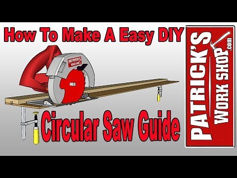 How To Make A Easy DIY Circular Saw Guide