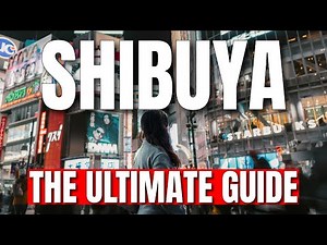 Top 10 Things to do in Shibuya 2025 | Why you HAVE to go to Shibuya