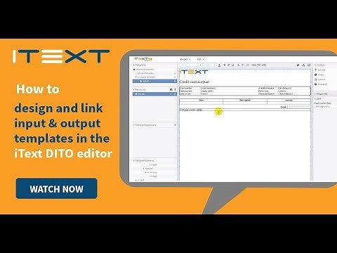 How to design and link input and output templates in the iText DITO Editor