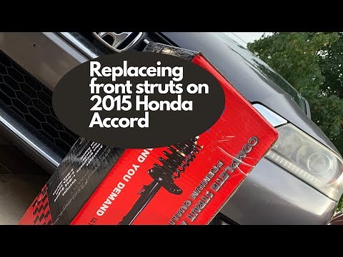 Replacing front struts on 2015 Honda Accord
