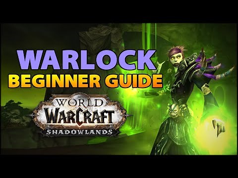 Warlock Beginner Guide | Overview & Builds for ALL Specs (WoW Shadowlands)