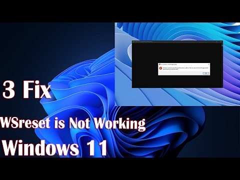 3 Fix WSreset is Not Working in Windows 11