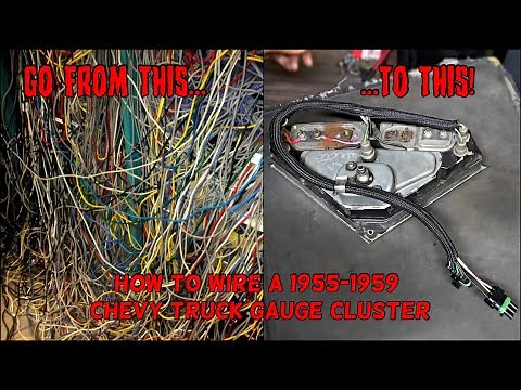 HOW TO WIRE 1955-1959 CHEVY TRUCK GAUGE CLUSTER