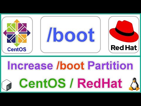 How to Increase /boot partition size in RHEL/CentOS 7/8 Linux VM?