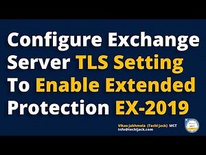 Configure TLS 1.2 In Exchange Server 2019 Best Practice | Enable TLS 1.2 In Exchange server 2019