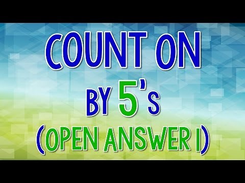 Count On By 5's | Counting On From Any Number (Open Answer 1) | Jack Hartmann