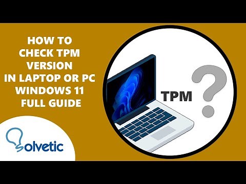 How to Check TPM Version in Laptop or PC Windows 11 - Full Guide