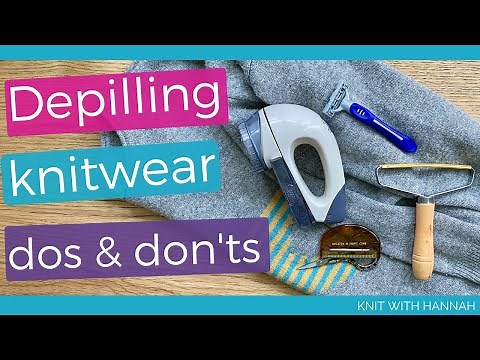 How To Depill Knitwear - remove bobbles and fuzz like a knitting pro.