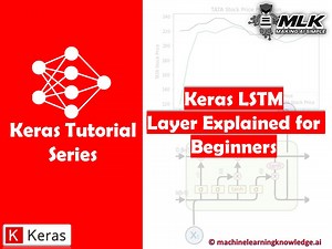 Keras LSTM Layer Explained for Beginners with Example - MLK - Machine Learning Knowledge