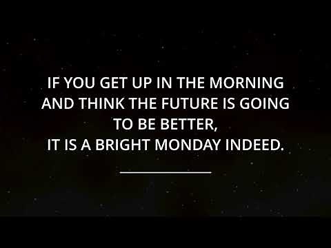 25 Happy Monday Positive Quotes