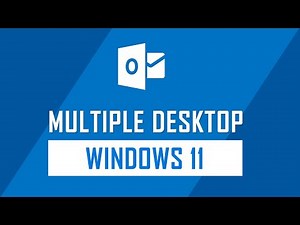 How to Create Multiple Virtual Desktop on Windows 11
