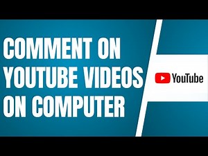 HOW TO COMMENT ON YOUTUBE VIDEOS ON COMPUTER (2025) UPDATED