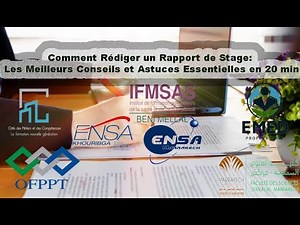 Comment Rédiger un Rapport de Stage: Les Meilleurs Conseils et Astuces Essentielles en 20 min