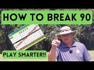 How To Break 90 In Golf