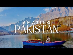 10 Best Places To Visit In Pakistan - Travel Video