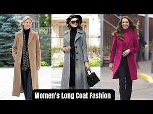 Unveiling the Latest Women's Long Coat Trends | Long Coat Fashion