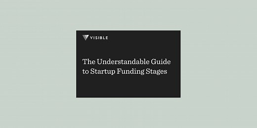 The Ultimate Guide to Startup Funding Stages