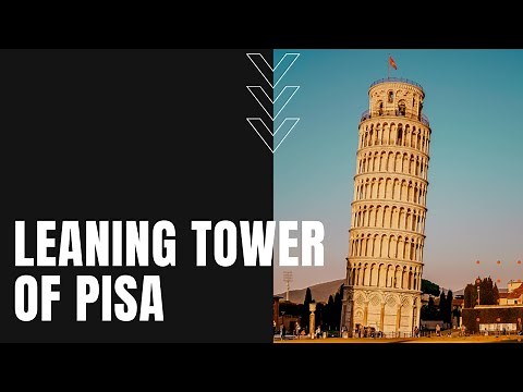 Leaning Tower of Pisa History