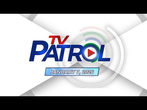 TV Patrol Livestream | January 7, 2026 Full Episode Replay