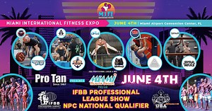 IFBB Pro League | International Federation of Body Building Registration — Miami International Fitness Expo | M.I.F.E