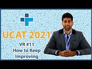 UCAT Verbal Reasoning - Lesson #11 - How to Keep Improving