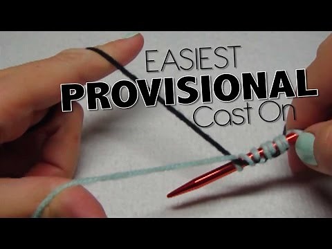 EASIEST Provisional Cast On