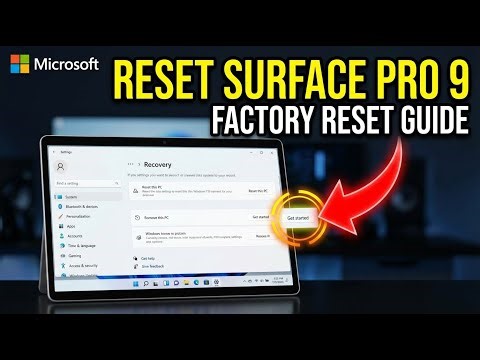How to factory reset Surface Pro 9 - Step by Step