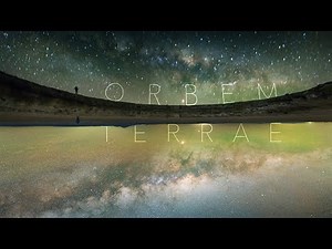 ORBEM TERRÆ - Earth rotation time-lapse compilation 4K
