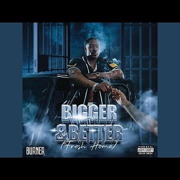 Bigger & Better (Fresh Home)