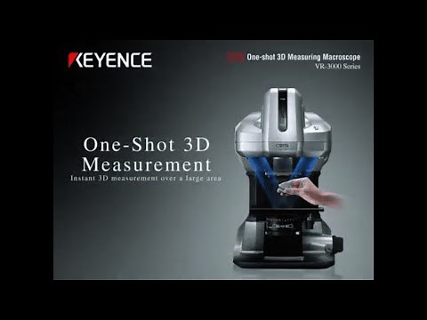 One-Shot 3D Measuring Macroscope | KEYENCE VR-3000