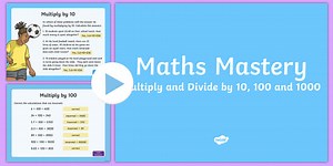 Multiply and Divide by 10, 100 and 1000 - Year 5 Activities PowerPoint