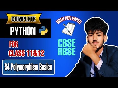 Python Lecture 34 | Polymorphism Basics | RBSE & CBSE | 🔥 Nextera Tech 🔥
