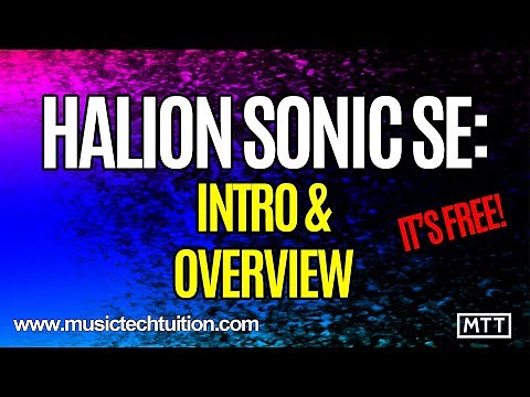 Halion Sonic: Introduction and Overview