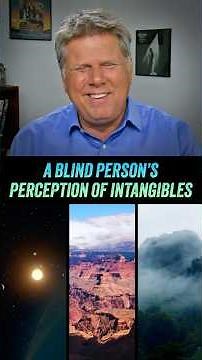 Blind Person's Perception of Space, Fog, Grand Canyon, and Depth