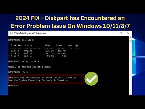 ✅ 2024 FIX - Diskpart has Encountered an Error Problem Issue On Windows 10/11/8/7