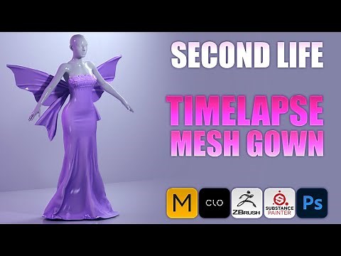 SECOND LIFE Create mesh gown / Marvelous designer / CLO / Zbrush / Substance Painter / Photoshop