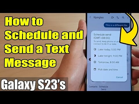 Galaxy S23's: How to Schedule and Send a Text Message