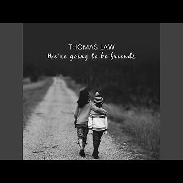 We're Going to Be Friends (Acoustic)