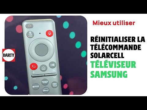 SOS -Réinitialiser la télécommande SolarCell de son téléviseur Samsung