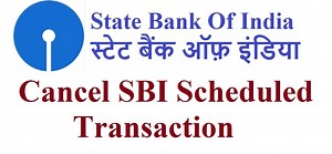 How to cancel scheduled payment in SBI