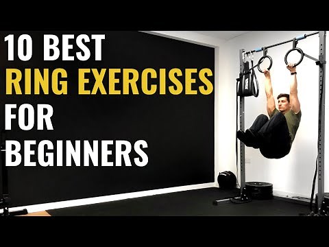 10 Best Beginner Ring Exercises