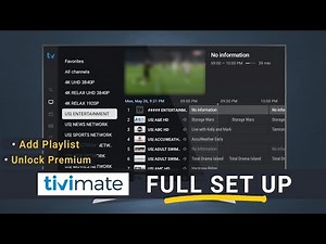 TiviMate Premium 2025 – Full Setup & Playlist Add Tutorial