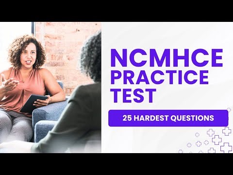 NCMHCE Practice Questions and Answers with Explanations (25 Hardest Questions)