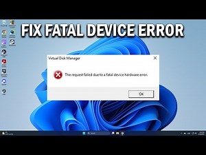 How To Fix The Request Failed Due To A Fatal Device Hardware Error - Easy Fix
